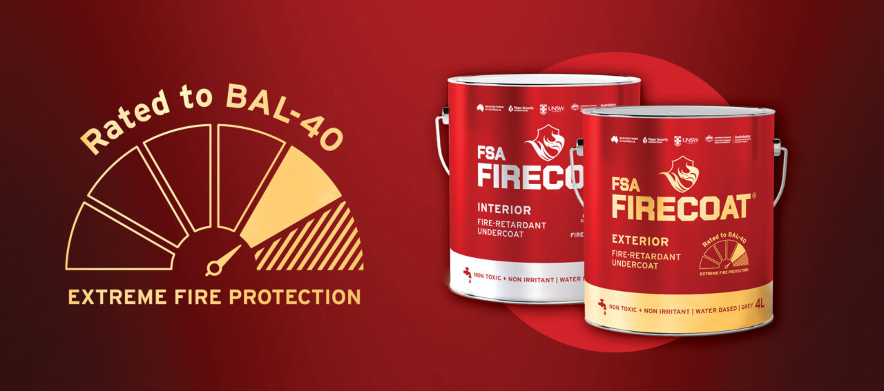 Rated to Bal-40 Extreme fire protection plus FSA Firecoat paint cans - exterior and interior
